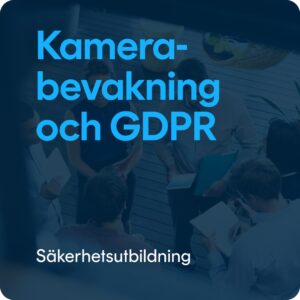Kamerabevakning och GDPR