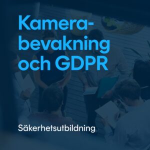 Kamerabevakning och GDPR
