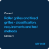 SSF 012E Roller grilles and fixed grilles Classification, requirements and test mehods - SSF 012 ed. 4