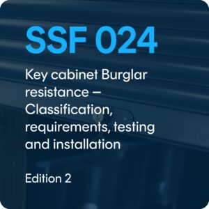 SSF 024 edition 2 – Key cabinet Burglar resistance – Classification, requirements, testing and installation
