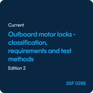 Outboard motor locks Classification, requirements and test methods - SSF 026 ed. 2