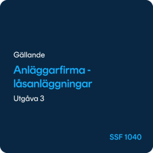 Anläggarfirma låsanläggningar, SSF 1040
