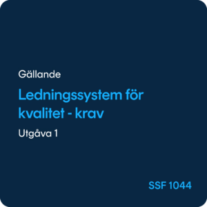 Ledningssystem för kvalitet, SSF 1044