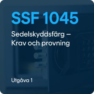 SSF 1045 utg. 1 - Sedelskyddsfärg - Krav och provning
