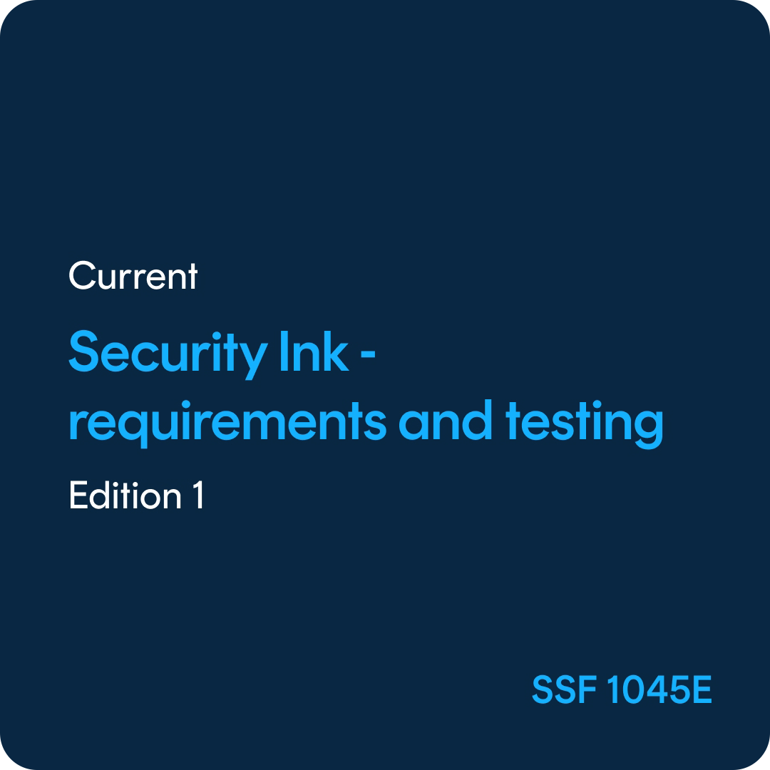 SSF 1045E Security Ink Requirements and testing - SSF 1045 ed. 1