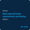 Bank deposit boxes Requirements and testing - SSF 1048 ed. 1