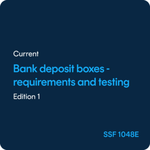 Bank deposit boxes Requirements and testing - SSF 1048 ed. 1