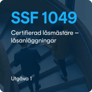 SSF 1049 utg. 1 - Certifierad låsmästare - låsanläggningar