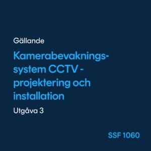 Kamerabevakningssystem CCTV, SSF 1060