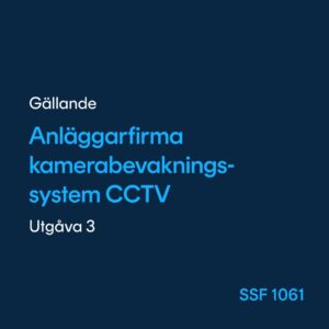 Anläggarfirma Kamerabevakningsystem CCTV, SSF 1061