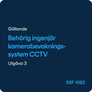 Behörig ingenjör kamerabevakningsystem CCTV, SSF 1062