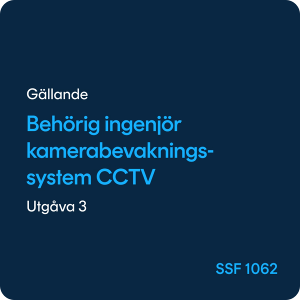 Behörig ingenjör kamerabevakningsystem CCTV, SSF 1062