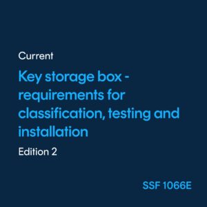 Key storage box Requirements, classification, testing and installation – SSF 1066 ed. 2