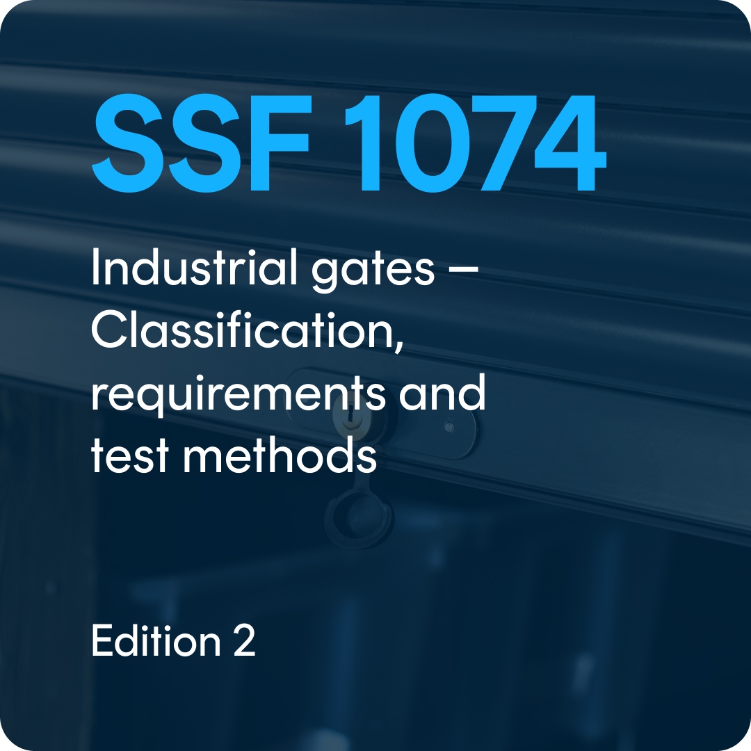 SSF 1074-eng SSF 1074 ed. 2 Industrial gates - Classification, requirements and test methods