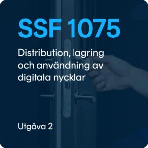 SSF 1075 utgåva 2, Distribution, lagring och användning av digitala nycklar