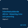 SSF 1078 Inbrottsskyddande dörrar, SSF 1078
