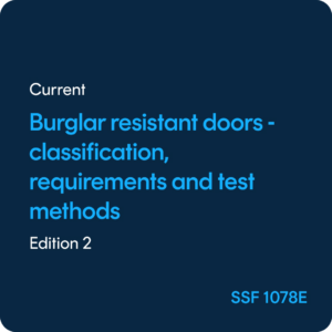 Burglar resistant doors Classification, requirements and test methods - SSF 1078 ed. 2