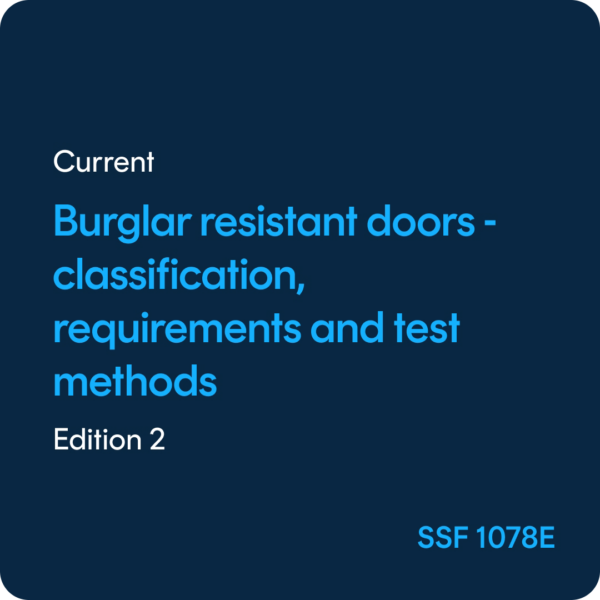 SSF 1078E Burglar resistant doors Classification, requirements and test methods - SSF 1078 ed. 2