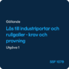 Lås till industriportar och rullgaller, SSF 1079