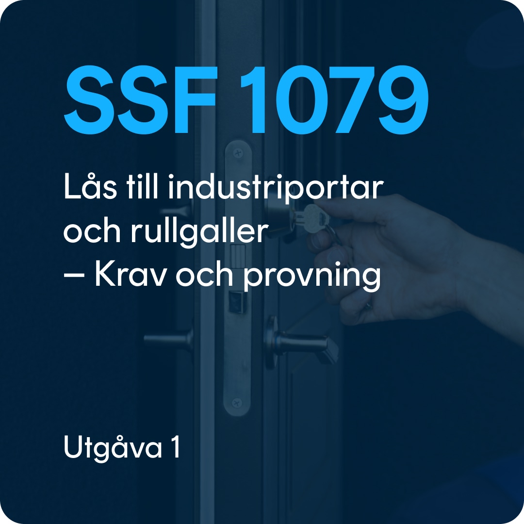 SSF 1079 SSF 1079 utg. 1 - Lås till industriportar och rullgaller - Krav och provning