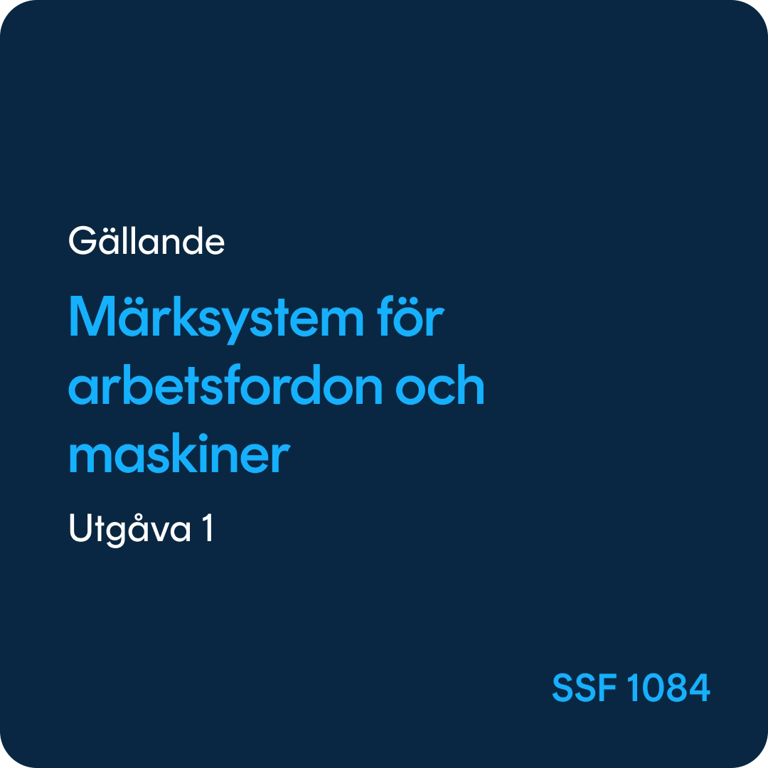 SSF 1084 Märksystem för arbetsfordon och maskiner, SSF 1084