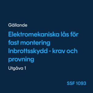 Elektromekaniska lås för fast montering, SSF 1093