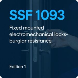 SSF 1093 edition 1. - Fixed mounted electromechanical locks-burglar resistance