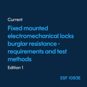 Fixed mounted electromechanical locks burglar resistance - SSF 1093 ed. 1