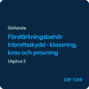Förstärkningsbehör, SSF 1096