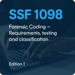 SSF 1098 Edition 1, Forensic Coding – Requirements, testing and classification