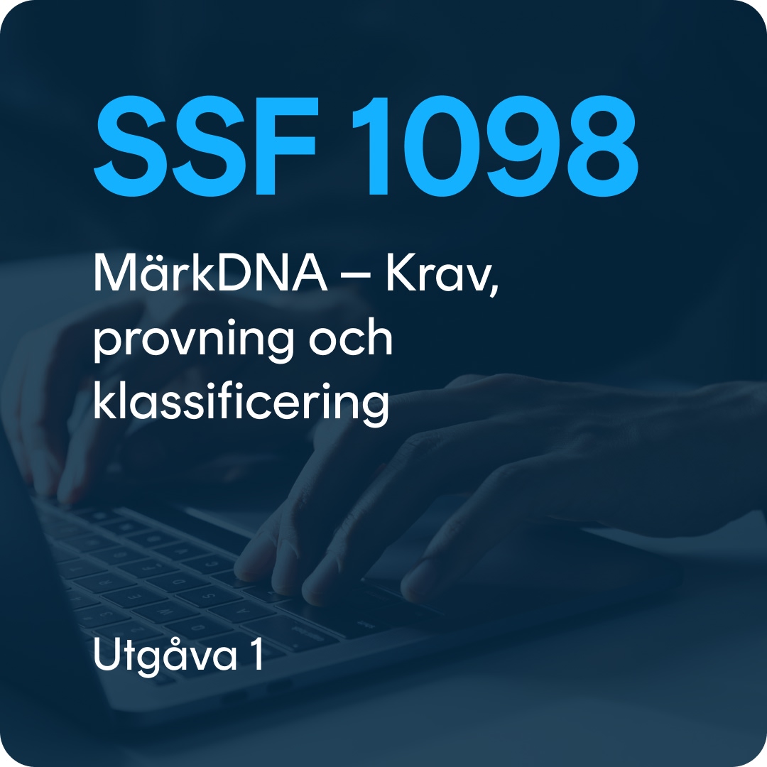 SSF 1098 SSF 1098 utg.1 MärkDNA – Krav, provning och klassificering