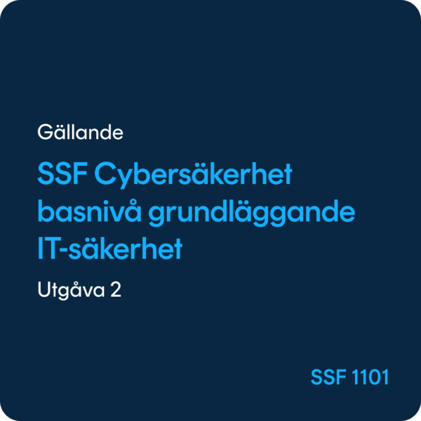 SSF 1101 Cybersäkerhet Basnivå, SSF 1101