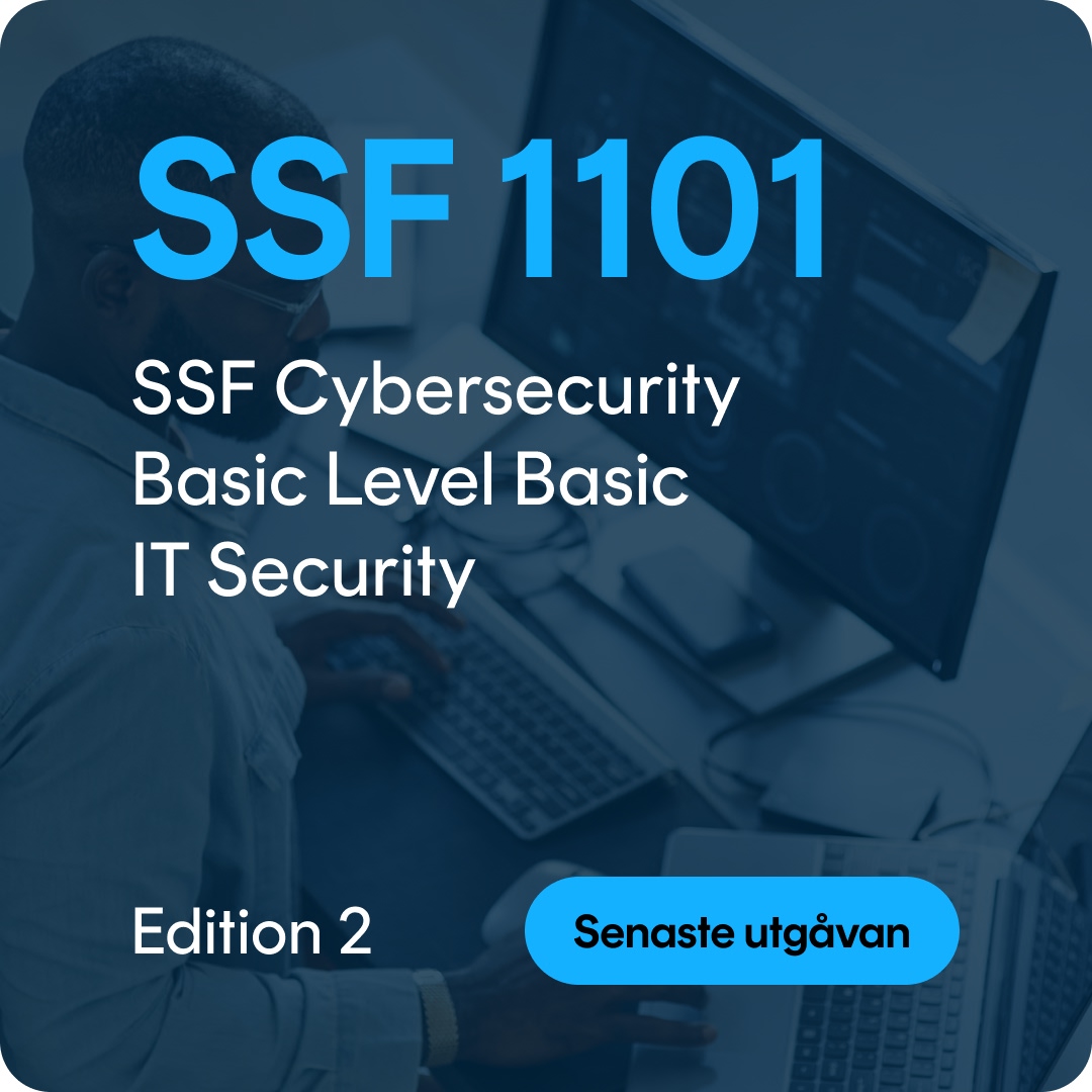 SSF 1101-eng SSF 1101 ed. 2 SSF Cybersecurity Basic Level Basic IT Security