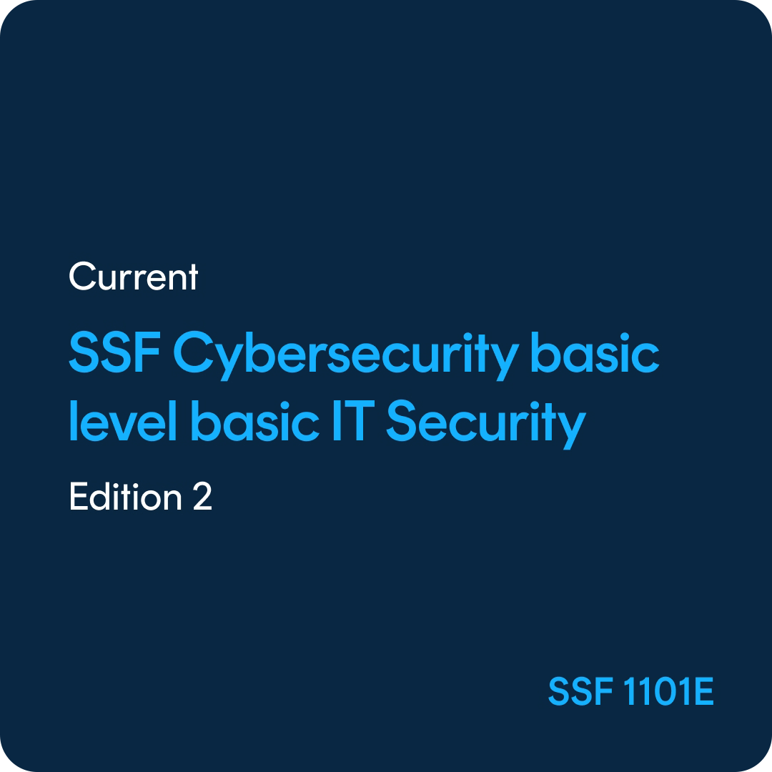 SSF 1101E SSF Cybersecurity Basic Level Basic IT Security - SSF 1101 ed. 2