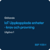 SSF 1120 1 IoT-uppkopplade enheter, SSF 1120-1