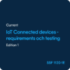 SSF 1120 1E IoT connected devices Requirements and testing - SSF 1120-1 ed. 1