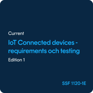 IoT connected devices Requirements and testing - SSF 1120-1 ed. 1