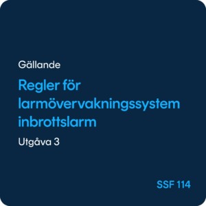 Regler för övervakad larmöverföring, SSF 114