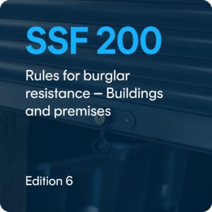 SSF 200 ed. 6 Rules for burglar resistance - Buildings and premises