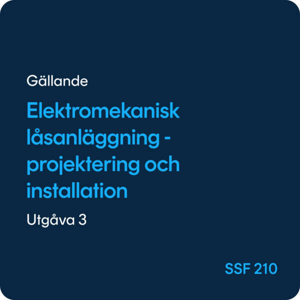 SSF 210 Elektromekanisk låsanläggning, SSF 210
