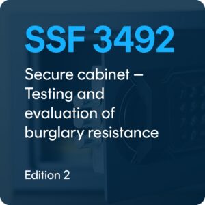 SSF 3492 edition 2 – Secure cabinet – Testing and evaluation of burglary resistance