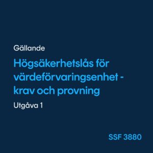 Högsäkerhetslås, SSF 3880