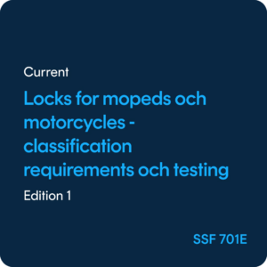 Locks for mopeds and motorcycles Classification, requirements and testing - SSF 701 ed. 1