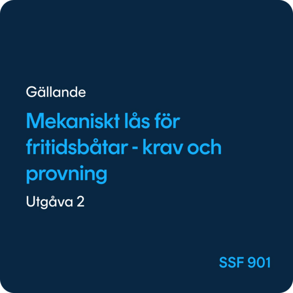 Mekaniska lås för fritidsbåtar, SSF 901