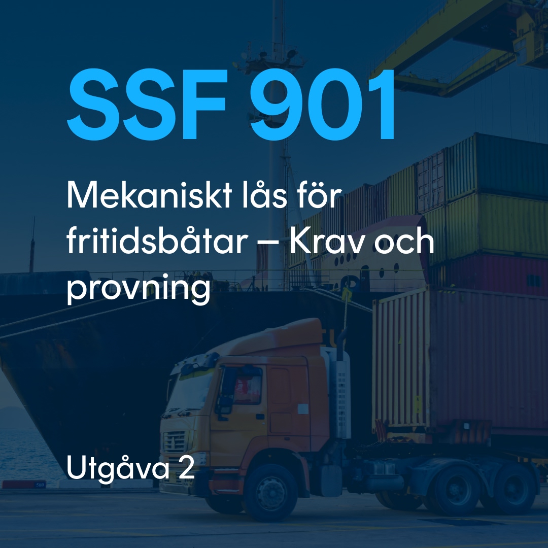 SSF 901 SSF 901 utg. 2 - Mekaniskt lås för fritidsbåtar - Krav och provning