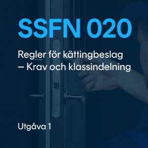 SSFN 020 utg. 1 - Kättingbeslag - Krav och klassindelning