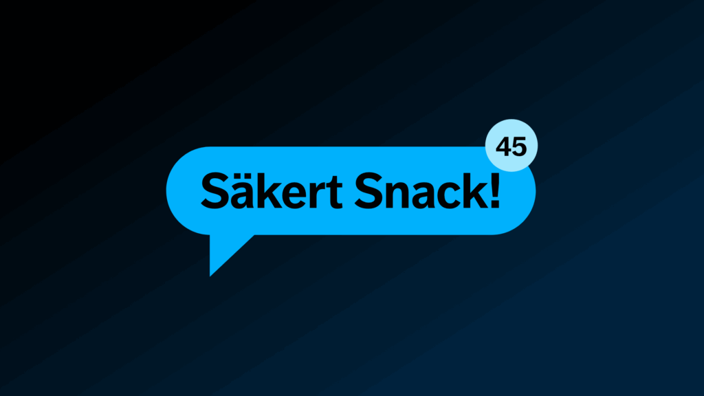 säkert snack 45