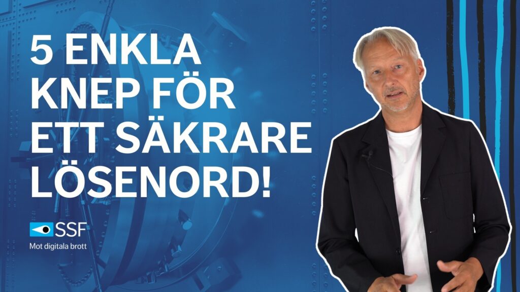 5 enkla knep för ett säkrare lösenord!